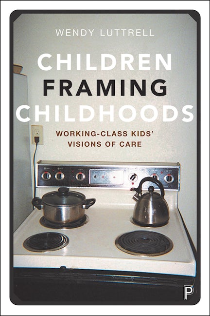 Book cover image for Children Framing Childhoods ISBN: 9781447352853